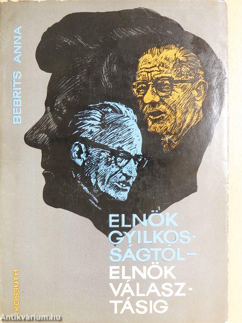 Elnökgyilkosságtól-elnökválasztásig