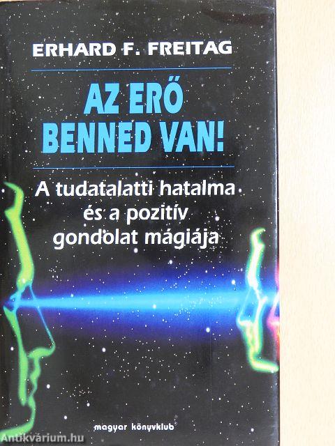 Az erő benned van!