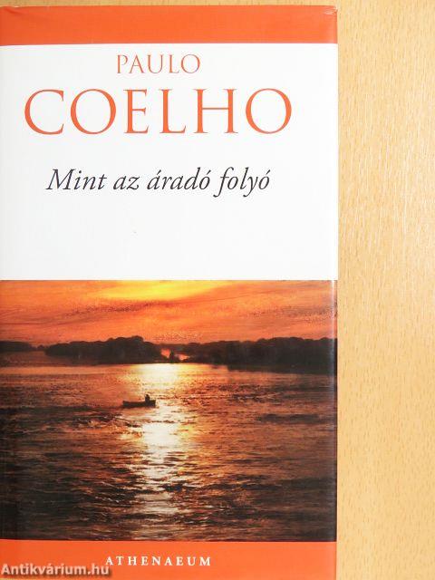 Mint az áradó folyó