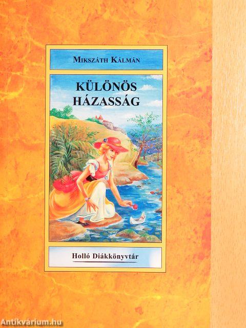 Különös házasság