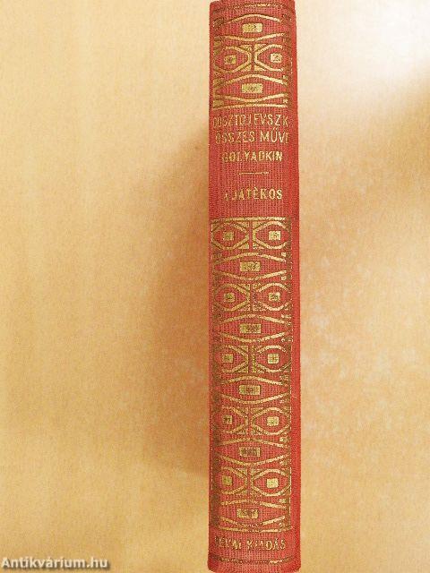 Golyadkin ur hasonmása/A játékos