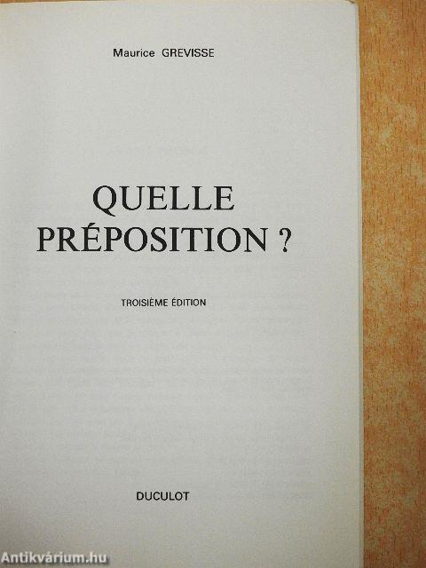 Quelle Préposition?