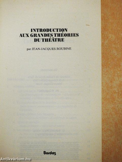 Introduction aux grandes théories du Théatre