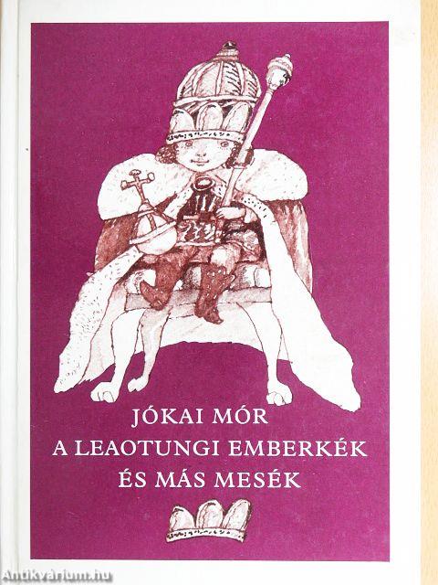 A Leaotungi emberkék és más mesék