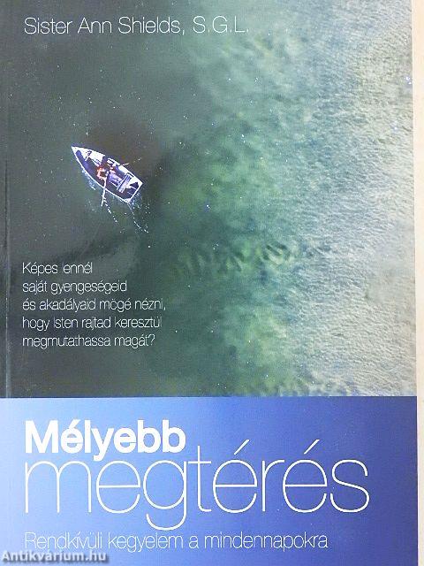 Mélyebb megtérés