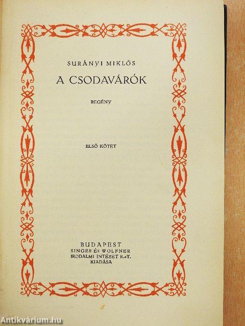 A csodavárók I-III.