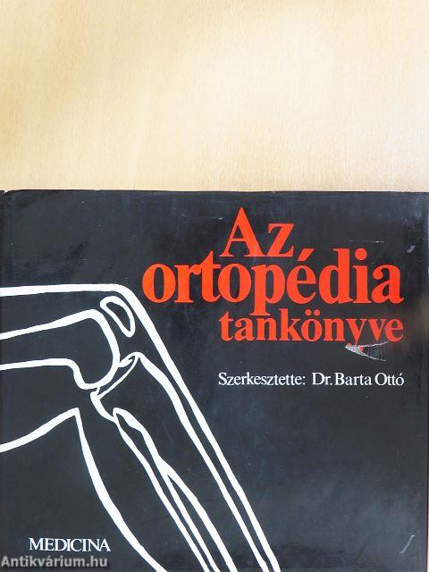 Az ortopédia tankönyve