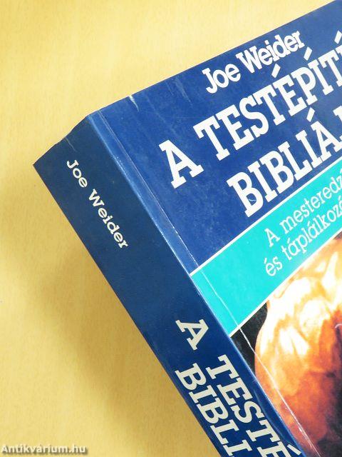 A testépítés bibliája
