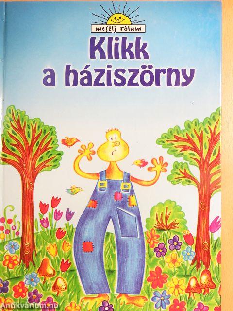 Klikk a háziszörny