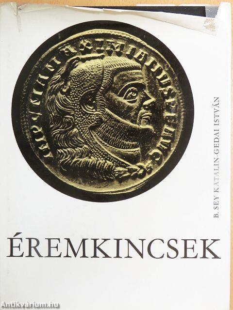 Éremkincsek