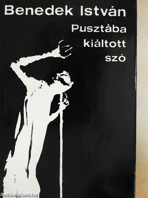 Pusztába kiáltott szó