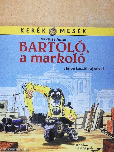 Bartoló, a markoló