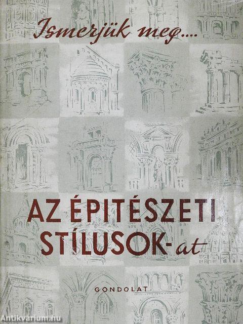 Az építészeti stílusok