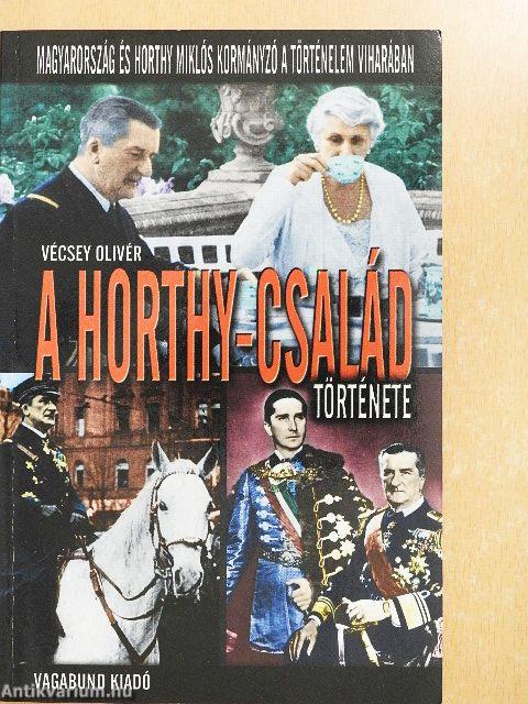 A Horthy-család története
