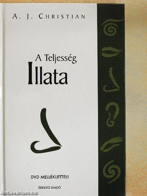 A Teljesség illata
