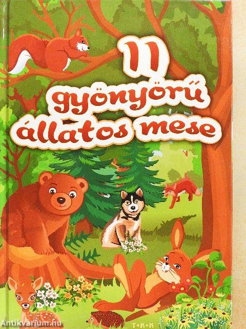 11 gyönyörű állatos mese