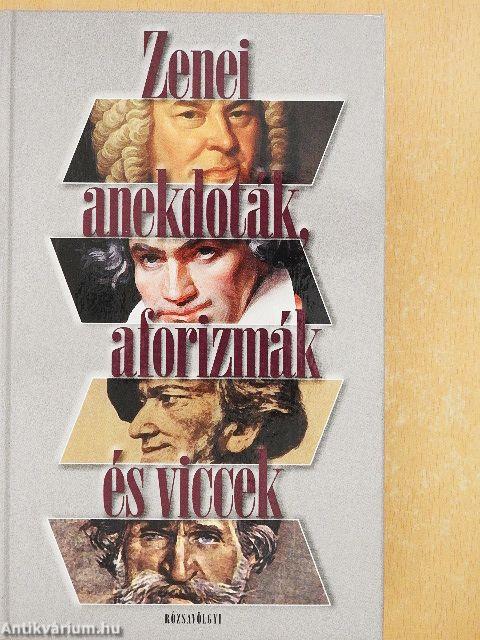 Zenei anekdoták, aforizmák és viccek