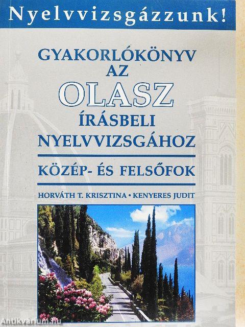 Gyakorlókönyv az olasz írásbeli nyelvvizsgához