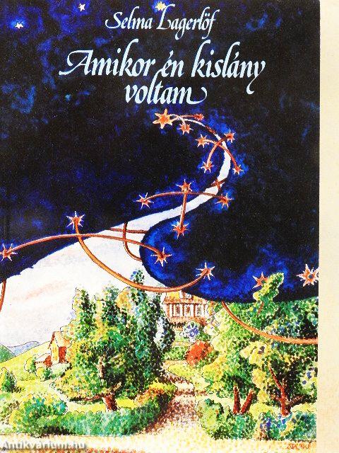 Amikor én kislány voltam