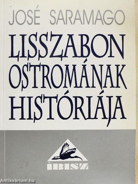 Lisszabon ostromának históriája