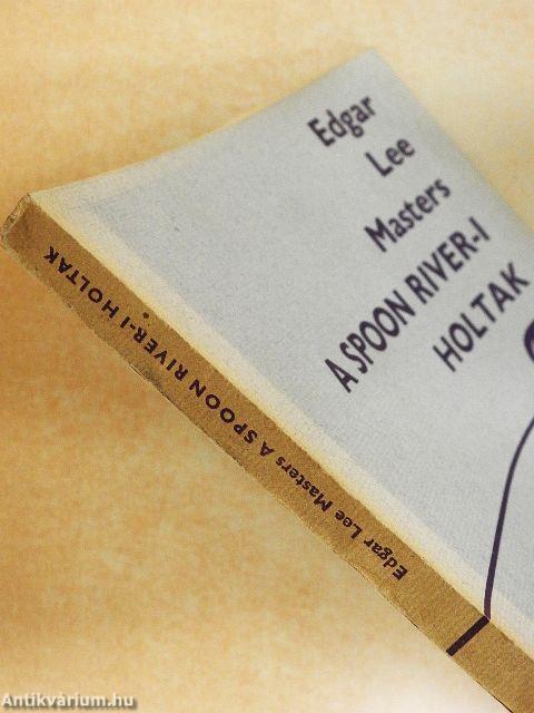 A Spoon River-i holtak