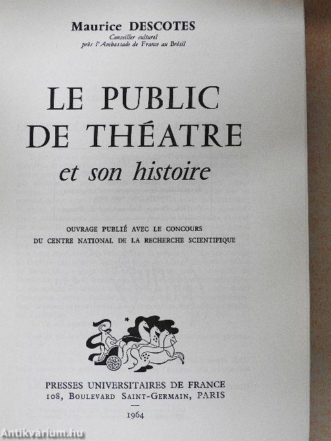 Le public de théatre et son histoire