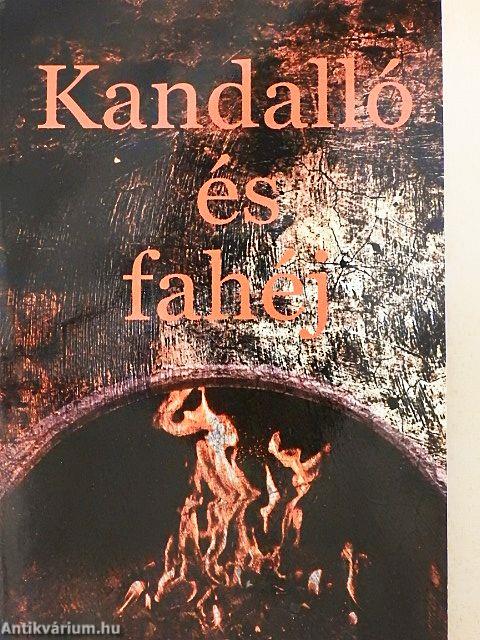 Kandalló és fahéj