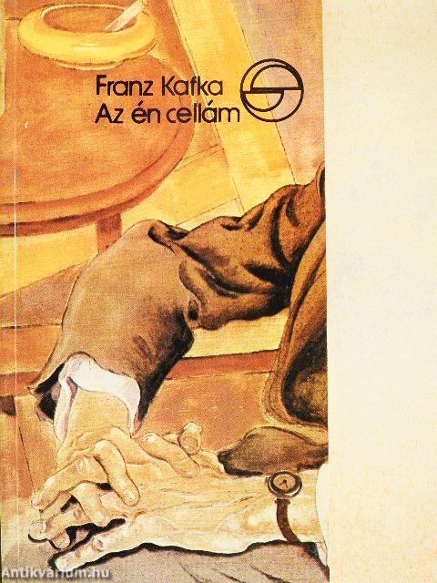 Az én cellám - az én váram