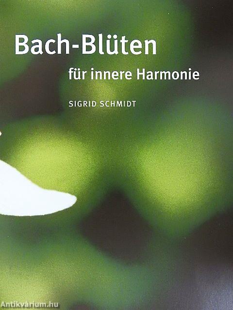 Bach-Blüten für innere Harmonie