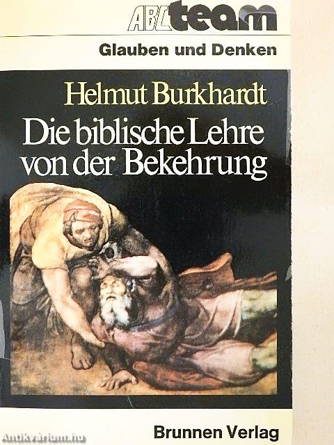 Die biblische Lehre von der Bekehrung