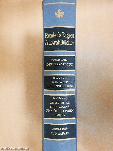 Der Präsident/Wie Weit bis Bethlehem?/Churchill - Der Kampf ums Überleben 1940/65/Auf Safari