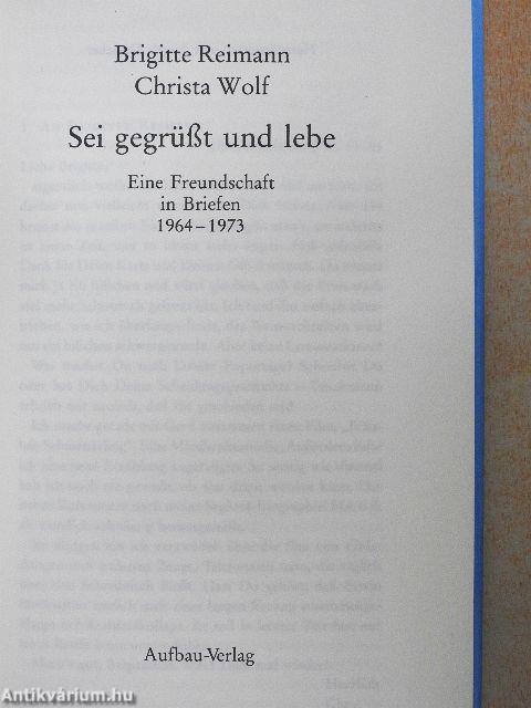 Sei gegrüßt und lebe