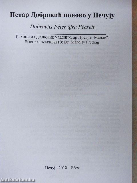 Dobrovits Péter újra Pécsett