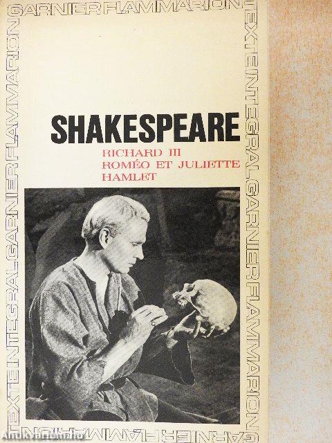 Richard III/Roméo et Juliette/Hamlet