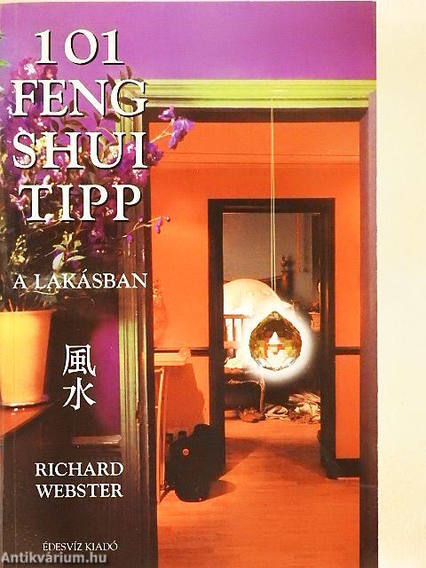 101 Feng shui tipp a lakásban