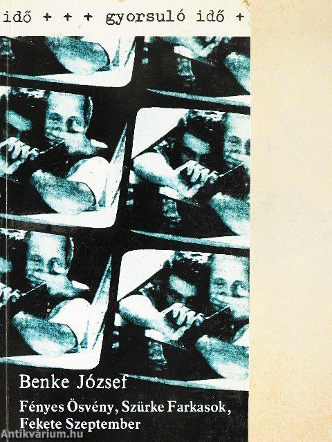 Fényes Ösvény, Szürke Farkasok, Fekete Szeptember