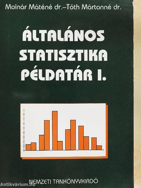 Általános statisztika példatár I.