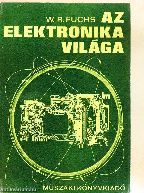 Az elektronika világa