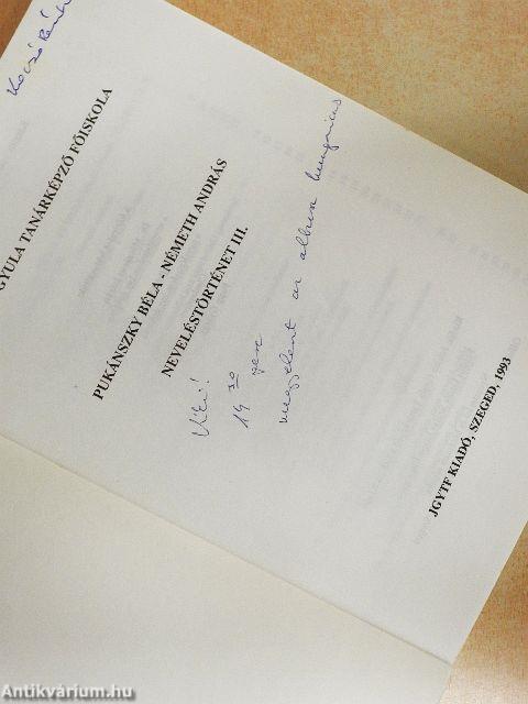 Neveléstörténet III.