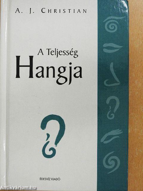 A Teljesség Hangja