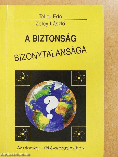 A biztonság bizonytalansága