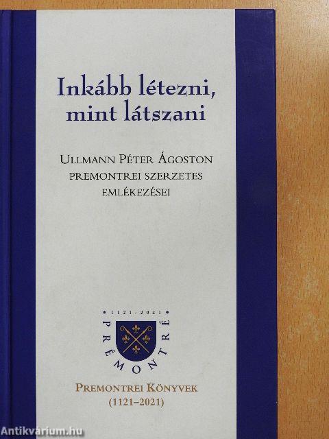 Inkább létezni, mint látszani