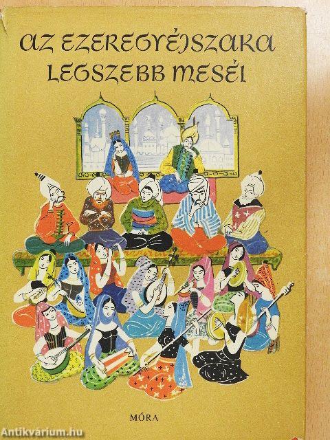 Az ezeregyéjszaka legszebb meséi