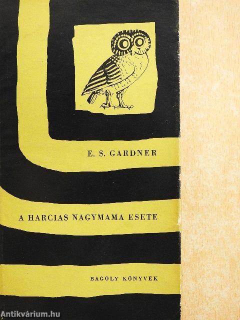 A harcias nagymama esete