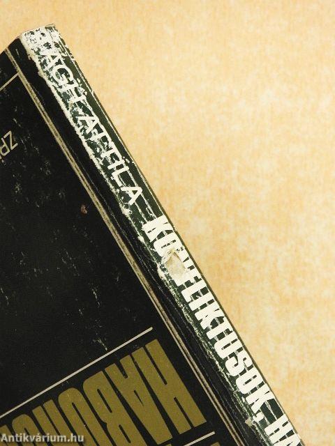 Konfliktusok, háborúk