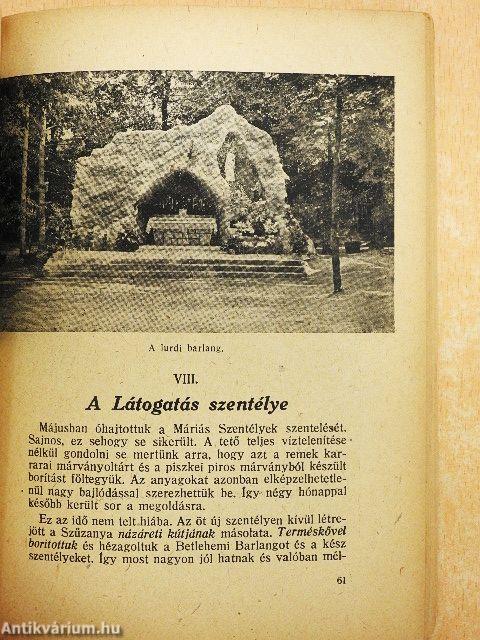 A Magyar Szentföld tíz éve