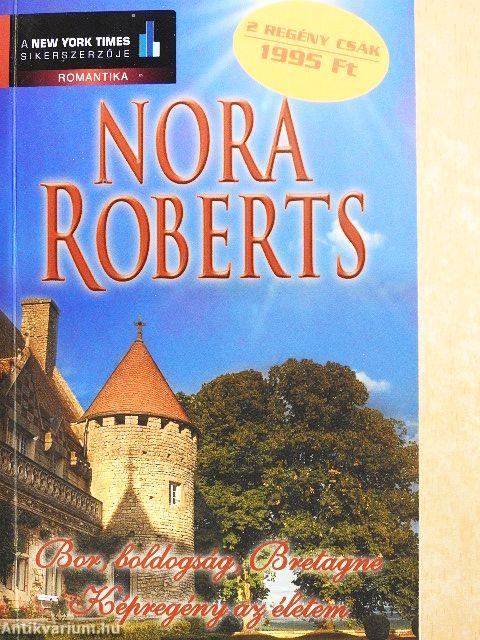 Bor, boldogság, Bretagne/Képregény az életem