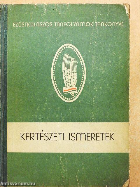 Kertészeti ismeretek