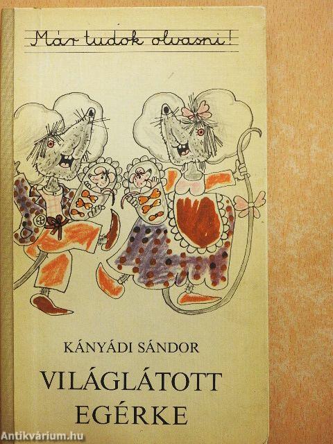 Világlátott egérke