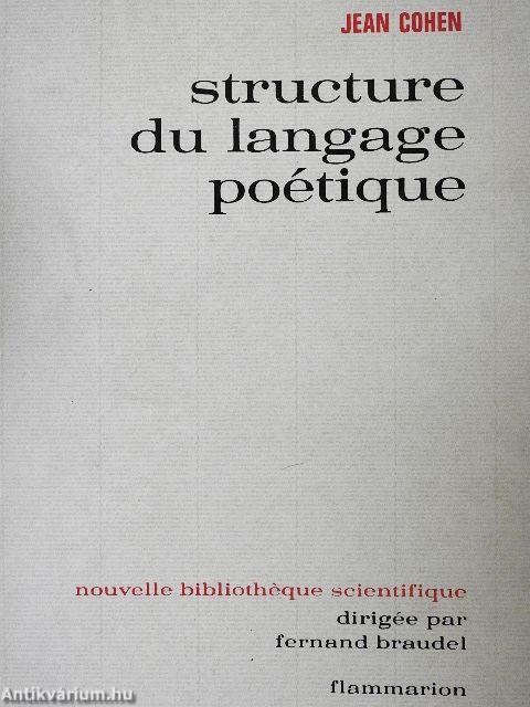 Structure du Langage Poétique